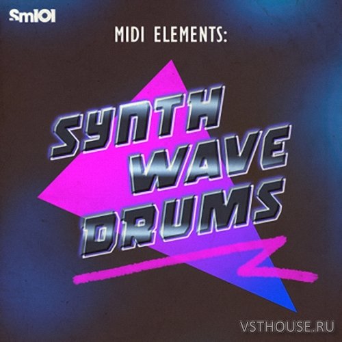 Sample Magic - MIDI Elements Synthwave Drums