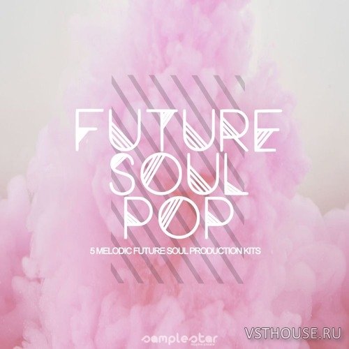 Samplestar - Future Soul Pop (MIDI, WAV)