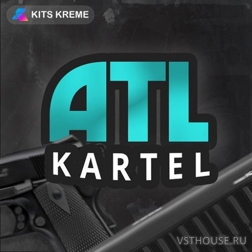 Kits Kreme - ATL Kartel (WAV)