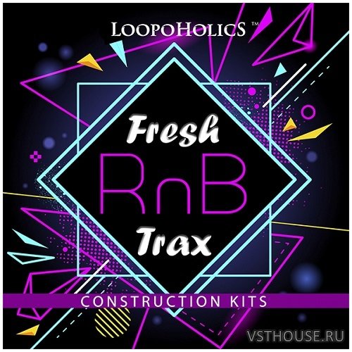 Loopoholics - Fresh RnB Trax (MIDI, WAV)