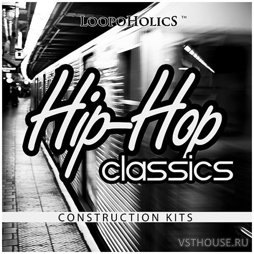 Loopoholics - Hip Hop Classics (MIDI, WAV)