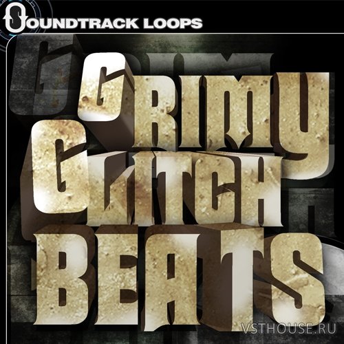 Soundtrack Loops - Grimy Glitch Beats (WAV)