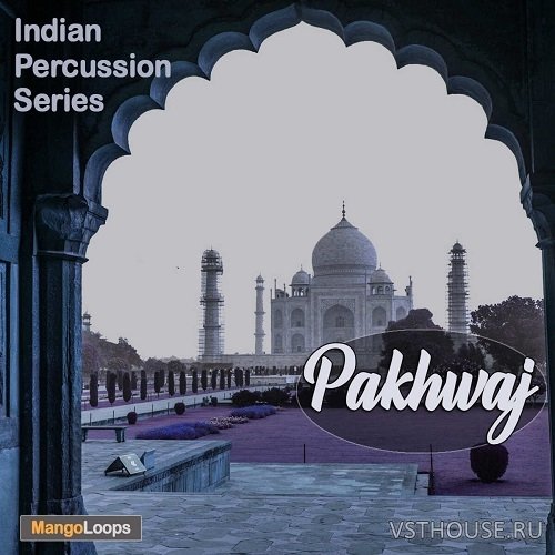 Mango Loops - Indian Percussion Series Pakhwaj (AIFF, WAV)