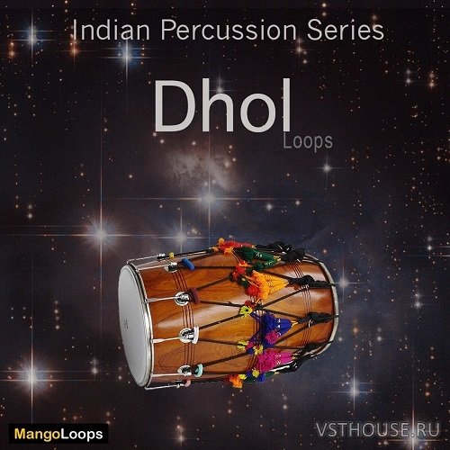 Mango Loops - Indian Percussion Series Dhol (AIFF, WAV)