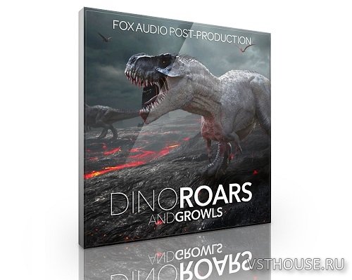 Fox Audio Post-Production - Dino Roars & Growls (WAV)