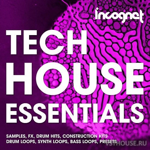 Incognet - Tech House Essentials (MIDI, WAV, SYLENTH1, MASSiVE)