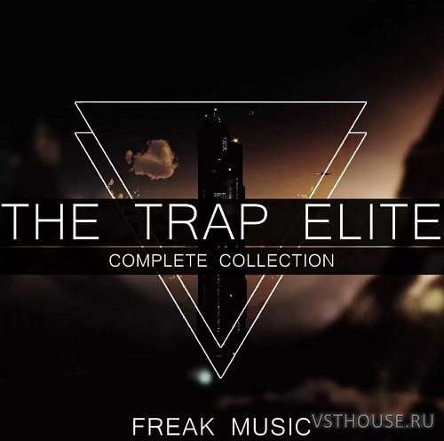 Freak Music - The Trap Elite (MIDI, WAV, SYLENTH1, ABLETON)