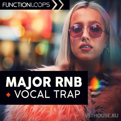 Function Loops - Major RnB & Vocal Trap (MIDI, WAV)