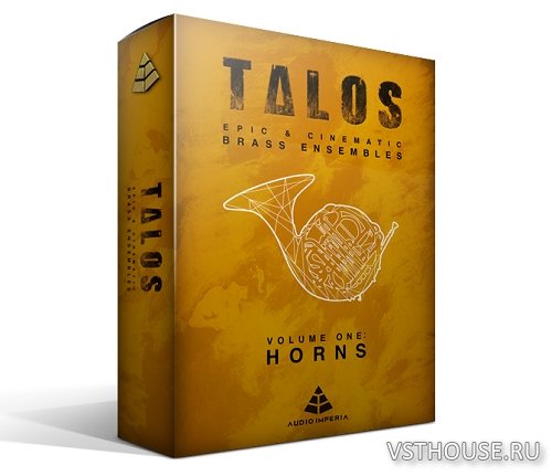 Audio Imperia - Talos Volume One Horns (KONTAKT)
