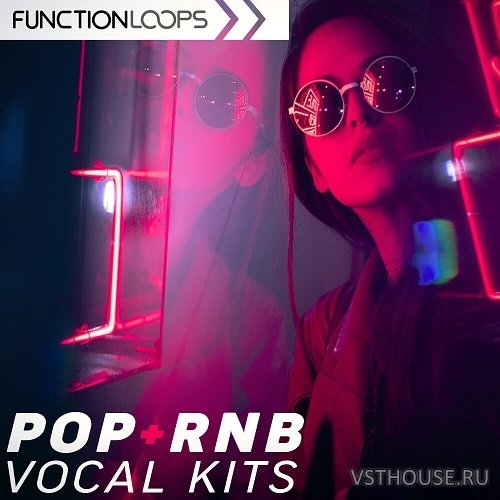 Function Loops - Pop & RnB Vocal Kits