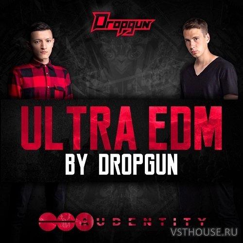 Audentity Records - Ultra Edm By Dropgun