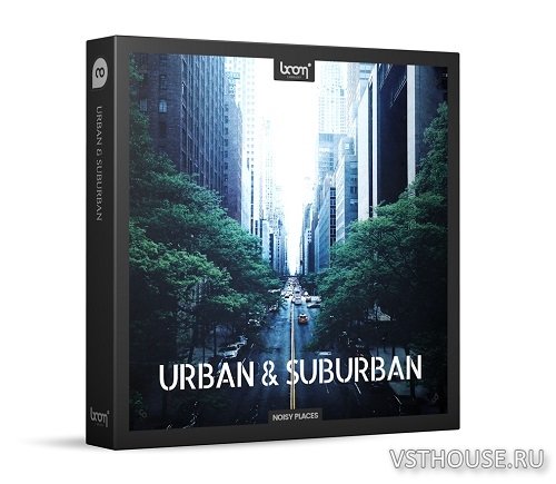 Boom Library - Urban & Suburban (WAV)