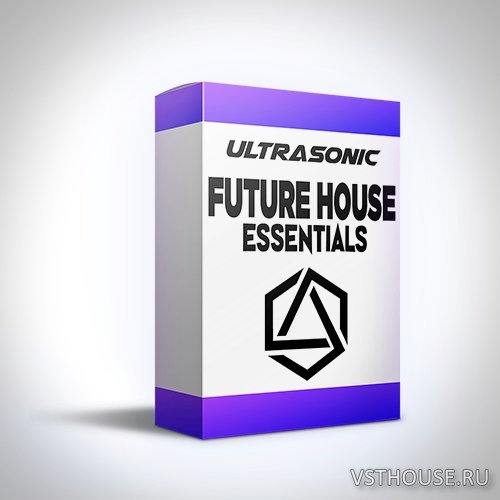 Ultrasonic - Future House Essentials (WAV)