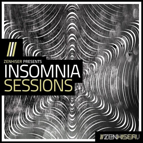 Zenhiser - Insomnia Sessions (MIDI, WAV)