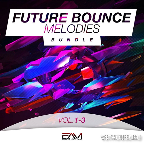 Essential Audio Media - Future Bounce Melodies Bundle (Vols 1-3) (MIDI
