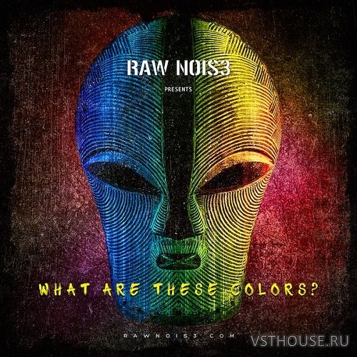 RawNois3 - What Are These Colors (WAV)