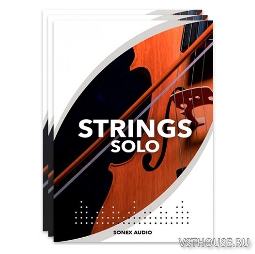 Sonex Audio - Strings Solo (KONTAKT)