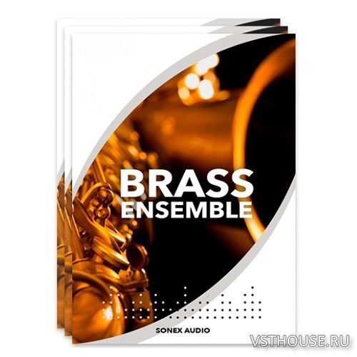 Sonex Audio - Brass Ensemble (KONTAKT)