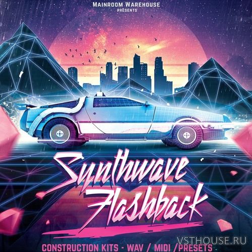 Mainroom Warehouse - Synthwave Flashback