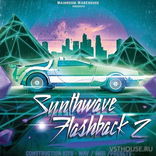 Mainroom Warehouse - Synthwave Flashback 2