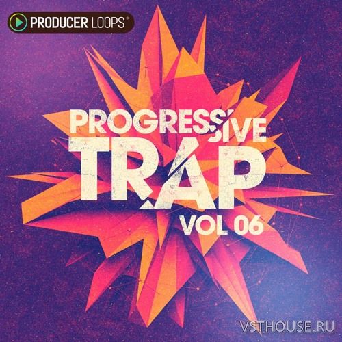 Producer Loops - Progressive Trap Vol 6 (MIDI, WAV)