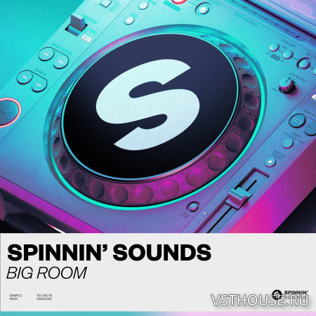 Spinnin' Sounds - Big Room Sample Pack (WAV)