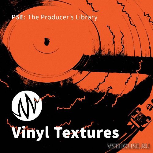 PSE The Producer's Library - Vinyl Textures (WAV)