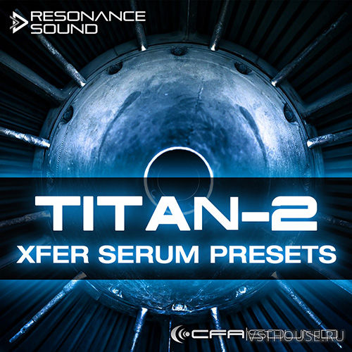 Resonance Sound - CFA-Sound - TITAN-2 (SERUM)