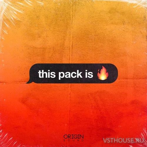 Origin Sound - This Pack Is Fire - Trap & Hip Hop (WAV)