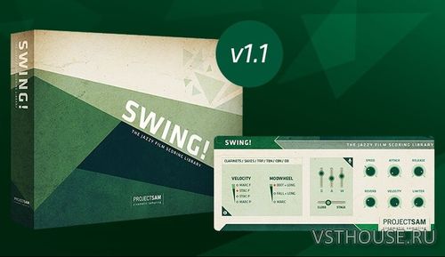 ProjectSAM - Swing More! v1.1 (KONTAKT)