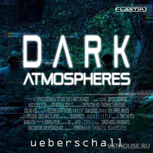 Ueberschall - Dark Atmospheres (ELASTIK)
