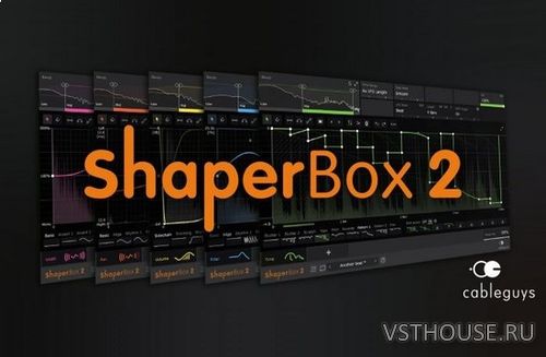 CableGuys - ShaperBox 2.0.1 VST x86 x64