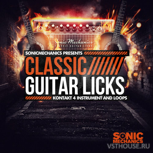 Sonic Mechanics - Classic Guitar Licks (Kontakt, REX2, WAV)