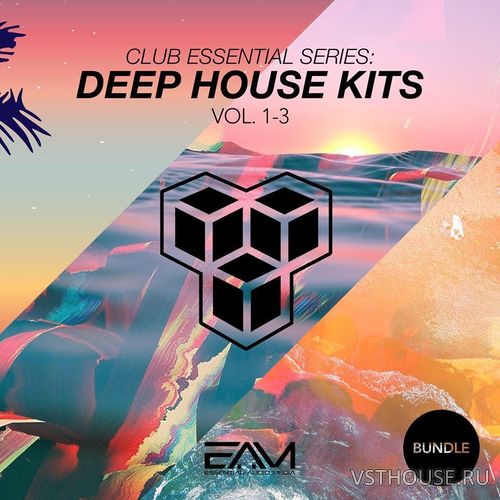 Club Essential Series - Deep House Kits Vols 1-3 Bundle
