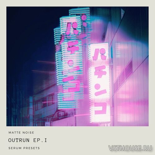 GOGOi - Outrun EP.1 (SERUM)