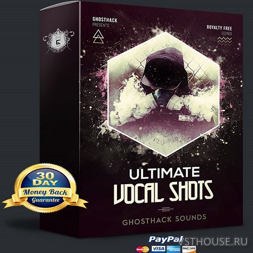 Ghosthack - Ultimate Vocal Shots (WAV)