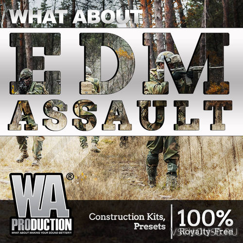 W. A. Production - What About EDM Assault