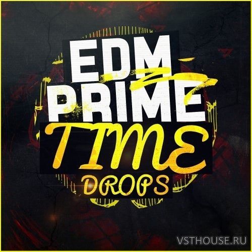 Mainroom Warehouse - EDM Prime Time Drops (MIDI, WAV)