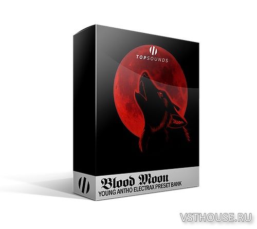 TopSounds - Blood Moon (ElectraX Preset Bank)