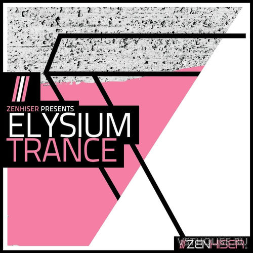 Zenhiser - Elysium Trance (MIDI, WAV)
