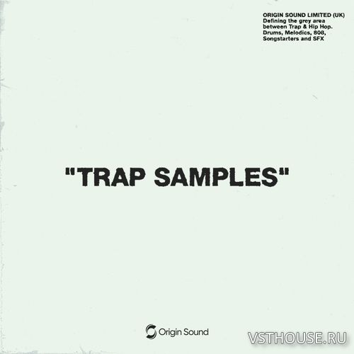 Origin Sound - Trap Samples - Trap & Hip Hop (WAV)