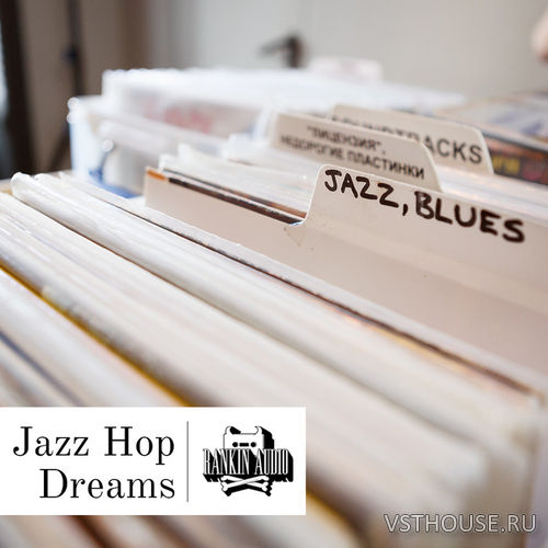 Rankin Audio - Jazz Hop Dreams (WAV)