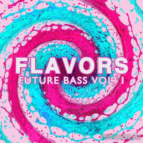 Gravitas Create - Flavors Future Bass Vol. 1