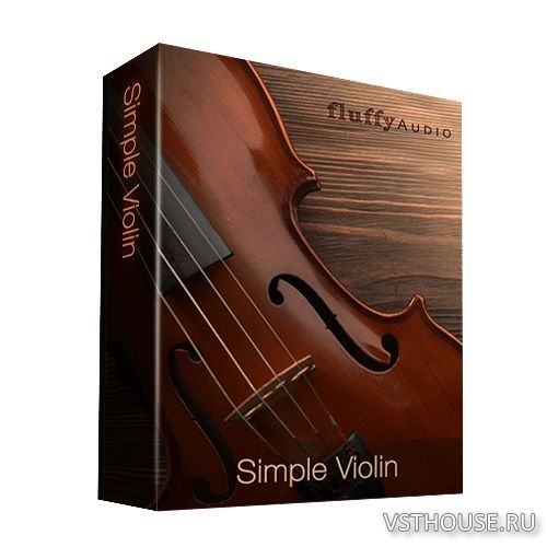 Fluffy Audio - Simple Violin (KONTAKT)
