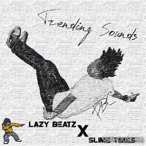 LAZY BEATZ x SLIME TIMES - PBC x Trending Sounds (WAV)