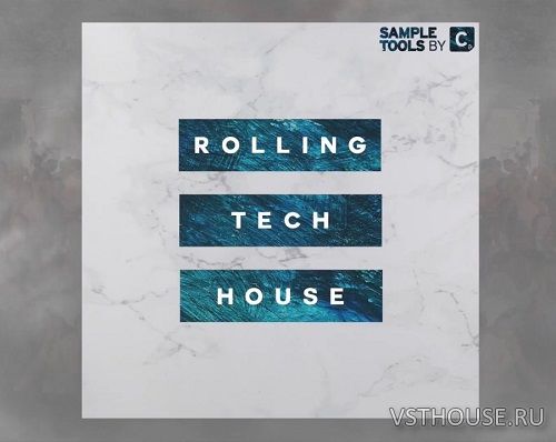 Sample Tools by Cr2 - Rolling Tech House (MIDI, WAV, SYLENTH1)