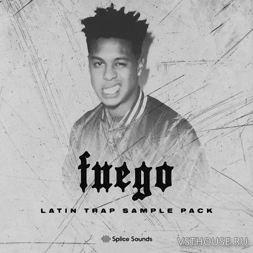 Splice Sounds - Fuego Latin Trap Sample Pack (WAV)