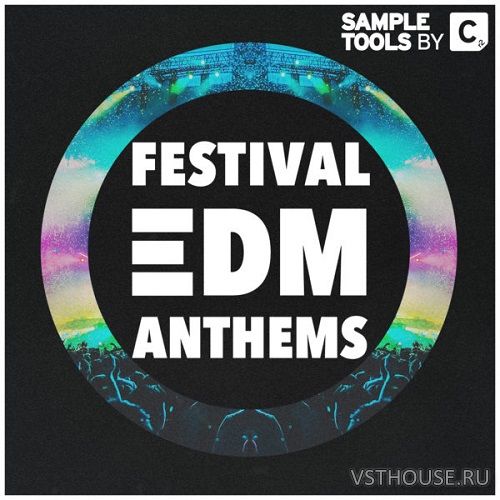 Sample Tools by Cr2 - Festival EDM Anthems