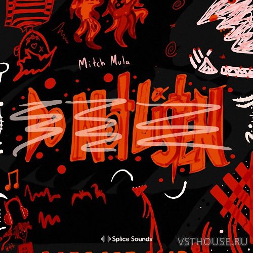 Splice Sounds - Mitch Mula's Do Not Listen Sample Pack (WAV)