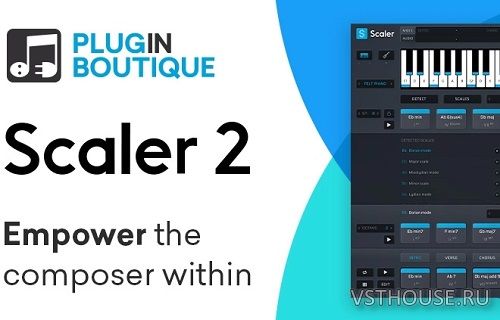 CRACK Plugin Boutique - Scaler V1.5.0 (VSTi, VST3, AU, AAX) X86-x64